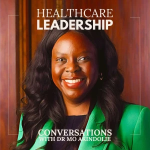 Healthcare Leadership Conversations.