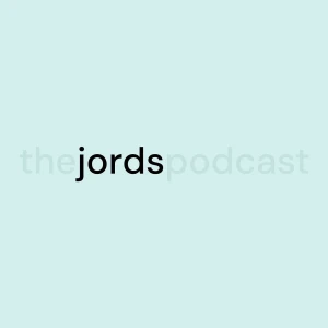 The Jords Podcast