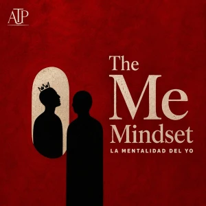 The Me Mindset