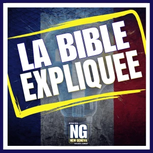 La Bible Expliquée