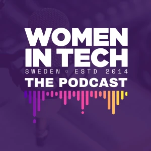 Women in Tech Sweden - The Podcast
