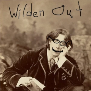 Wilde'n Out