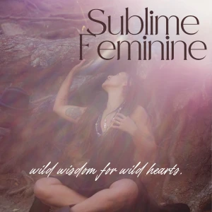 SUBLIME FEMININE