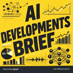 AI Developments Brief