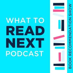 What to Read Next — Book Recommendations for Romance, Thrillers & Escape Reads