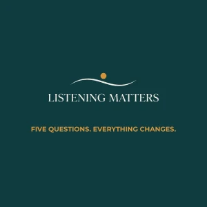 Listening Matters