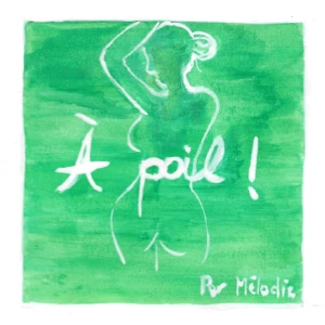 À Poil !