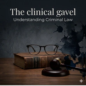 The Clinical Gavel -Criminal Law Cases