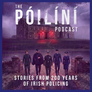 The Póilíní Podcast