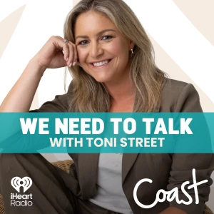 We Need To Talk with Toni Street