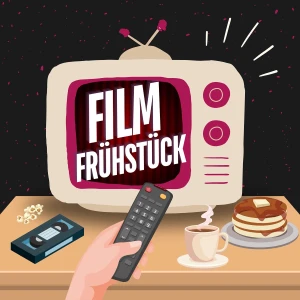 Filmfrühstück - Ein Toast auf den Film
