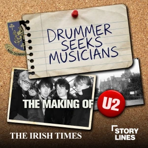 Drummer Seeks Musicians: The Making of U2