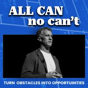 All Can No Can't | Mastering Resilience