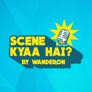Scene Kyaa Hai