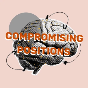 Compromising Positions - A Technology Podcast
