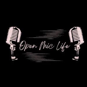 Open Mic Life