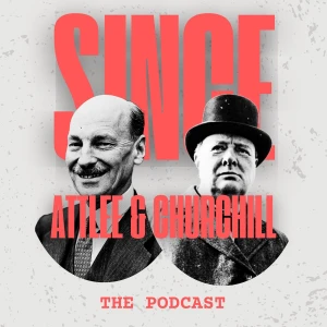Since Attlee & Churchill