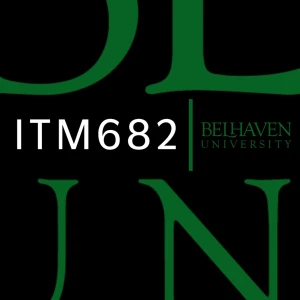 ITM682 - Belhaven University Lectures