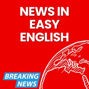 News in Easy English - Learn English with World News