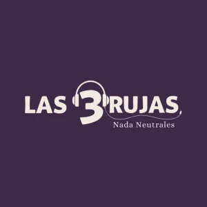 Las Brujas l Nada neutrales