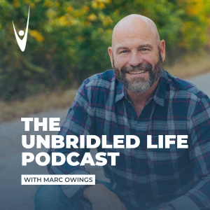 The Unbridled Life Podcast