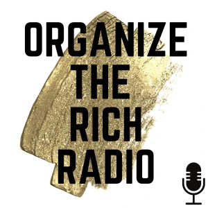 Organize the Rich Radio