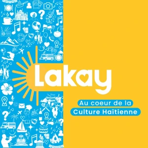 Lakay - Raconter Haïti. Célébrer la culture