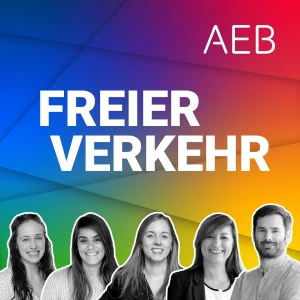 Freier Verkehr - Der Podcast zu Zoll & Exportkontrolle