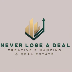 Creative Finance & Real Estate: Never Lose a Deal Podcast