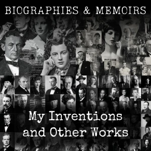 My Inventions and Other Works