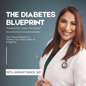 The Diabetes Blueprint - Powered by Lower The Dose™