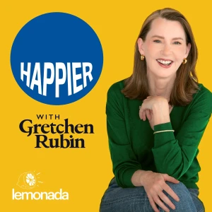 Happier with Gretchen Rubin