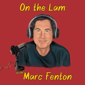 ON THE LAM WITH MARC FENTON
