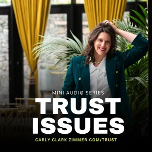 Trust Issues: The Erosion and Rebuilding of Trust in Yourself, and the Online Business World