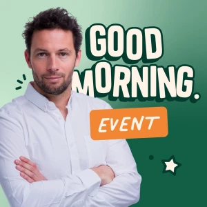 Good Morning Event - Podcast Événementiel : Tendances & Conseils pour Professionnels