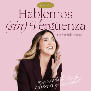Hablemos sin vergüenza
