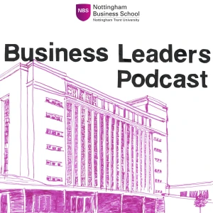 Nottingham Business School  Business Leaders