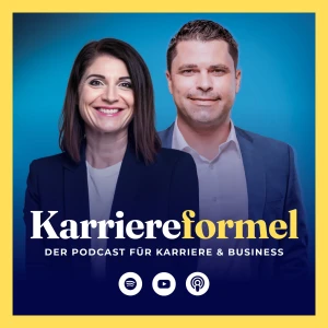 Karriereformel - Der Podcast für Karriere und Business