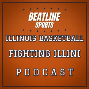 Beatline Illinois Basketball - Daily Podcast On The Illinois Fighting Illini