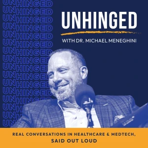 UNHINGED with Dr. Michael Meneghini