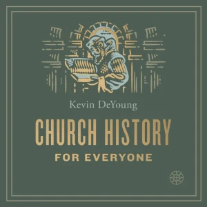 Church History for Everyone