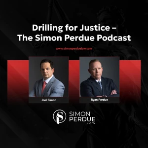Drilling for Justice – The Simon Perdue Podcast