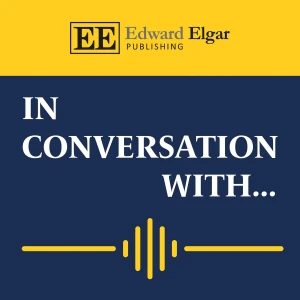 Edward Elgar Publishing: In Conversation With...