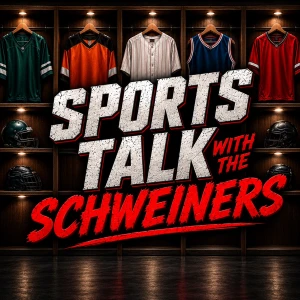 Sports Talk With The Schweiners