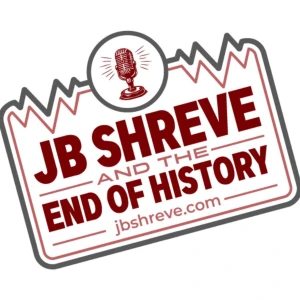 JB Shreve & the End of History