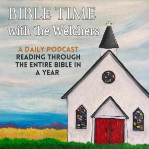 Bible Time with the Welchers