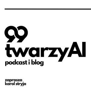 99 twarzy AI