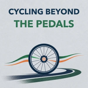 Cycling Beyond the Pedals