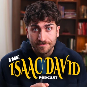 The Isaac David Podcast