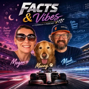 Facts & Vibes: An F1 Fan Podcast